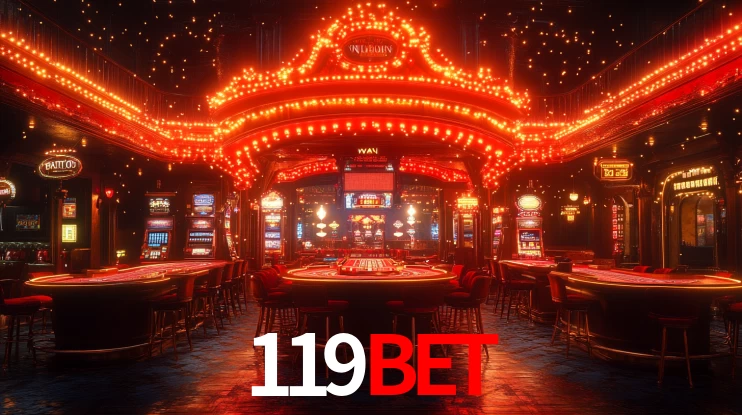 Sinta a adrenalina dos jogos de cassino com 119BET