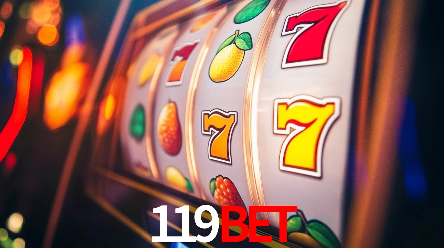 119BET: Jogos de Caça-Níqueis-Altas Recompensas, Roleta-Velocidade, Blackjack-Desafios Máximos