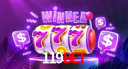 Descubra o Mundo do Cassino Online com 119BET